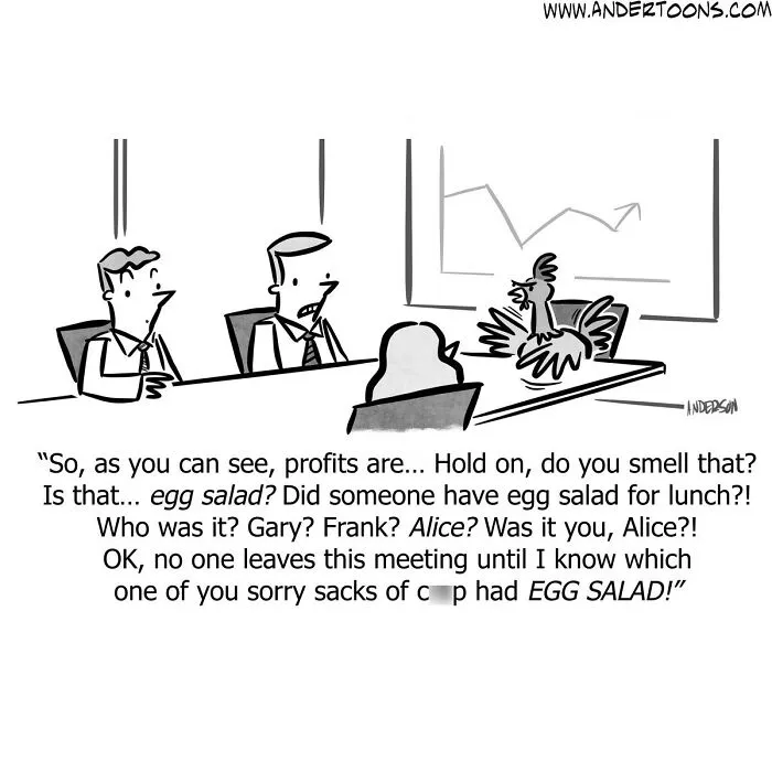 A cartoonist’s one-panel comic showing a business meeting humorously disrupted by the smell of egg salad.