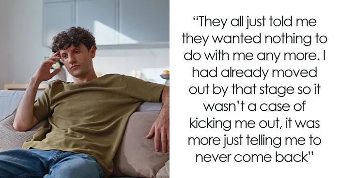 "Knees, Groveling And Begging For Forgiveness": Family Shocked As Discarded Son Doesn't Want Back In