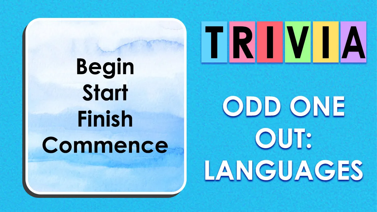 These 27 Language Odd-Ones-Out Will Outsmart You, Unless You Do It First: Take The Quiz