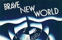 Cover of Brave New World first edition showing stylized globe and bold title, referencing thoughtcrime concept in the novel.