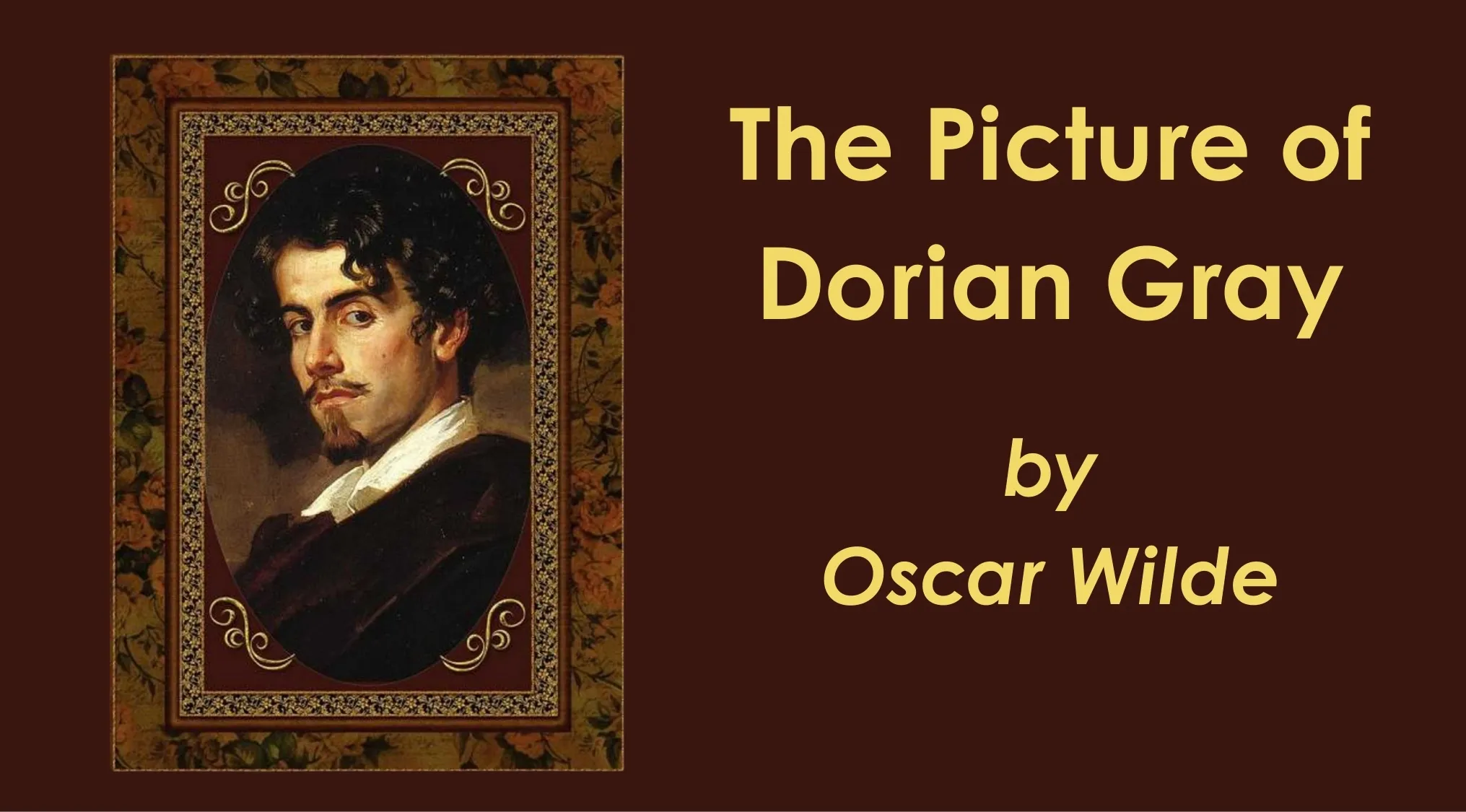 Portrait of a man in an ornate frame representing the story of The Picture of Dorian Gray literature classic.