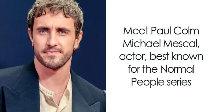 Paul Mescal: Bio And Career Highlights