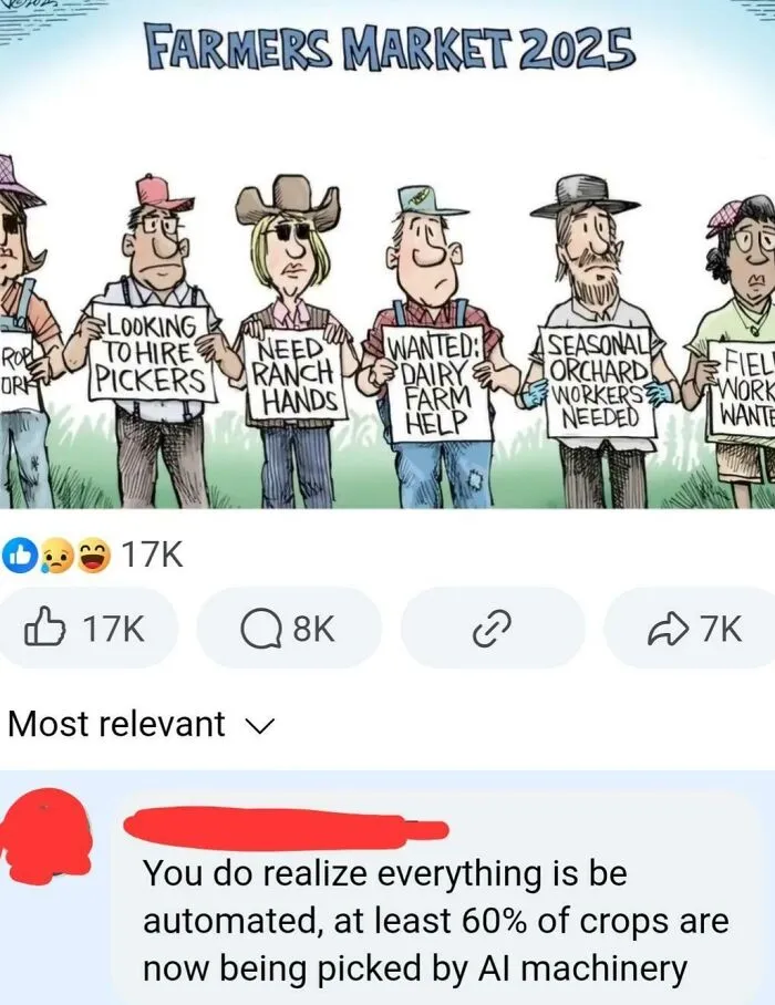 Cartoon of farmers holding signs seeking workers with comment about AI harvesting crops, illustrating dumb social media posts.