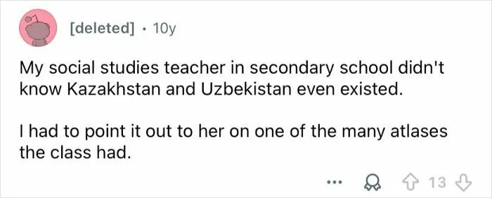 Screenshot of a Reddit comment where a user shares a story about a teacher failing at geography with Kazakhstan and Uzbekistan.