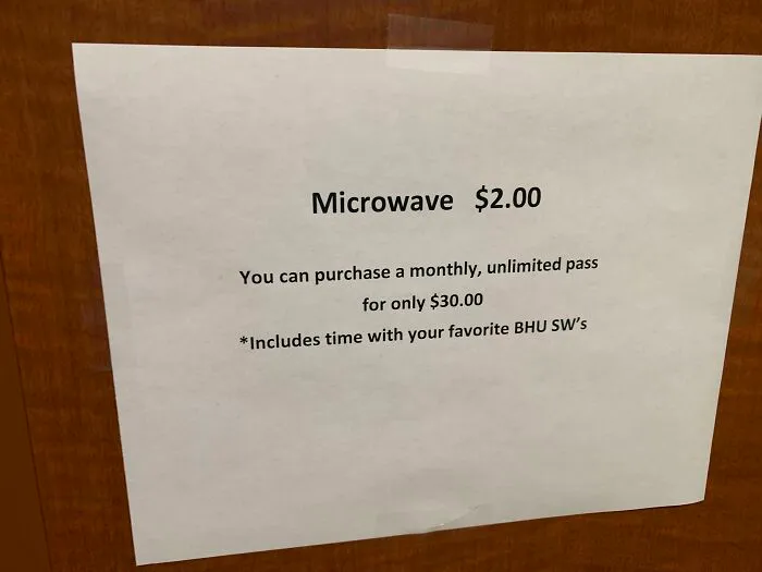Sign Posted At My Friend’s Job (Hospital Behavioral Health Unit)