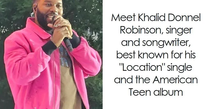 Khalid: Bio And Career Highlights