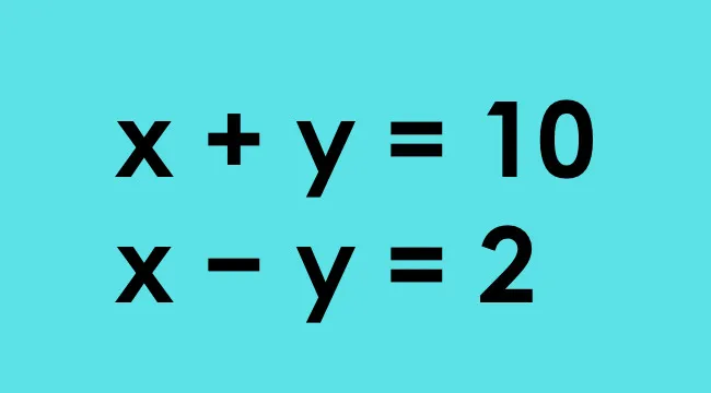 Simultaneous equations showing x plus y equals 10 and x minus y equals 2 on a blue background.