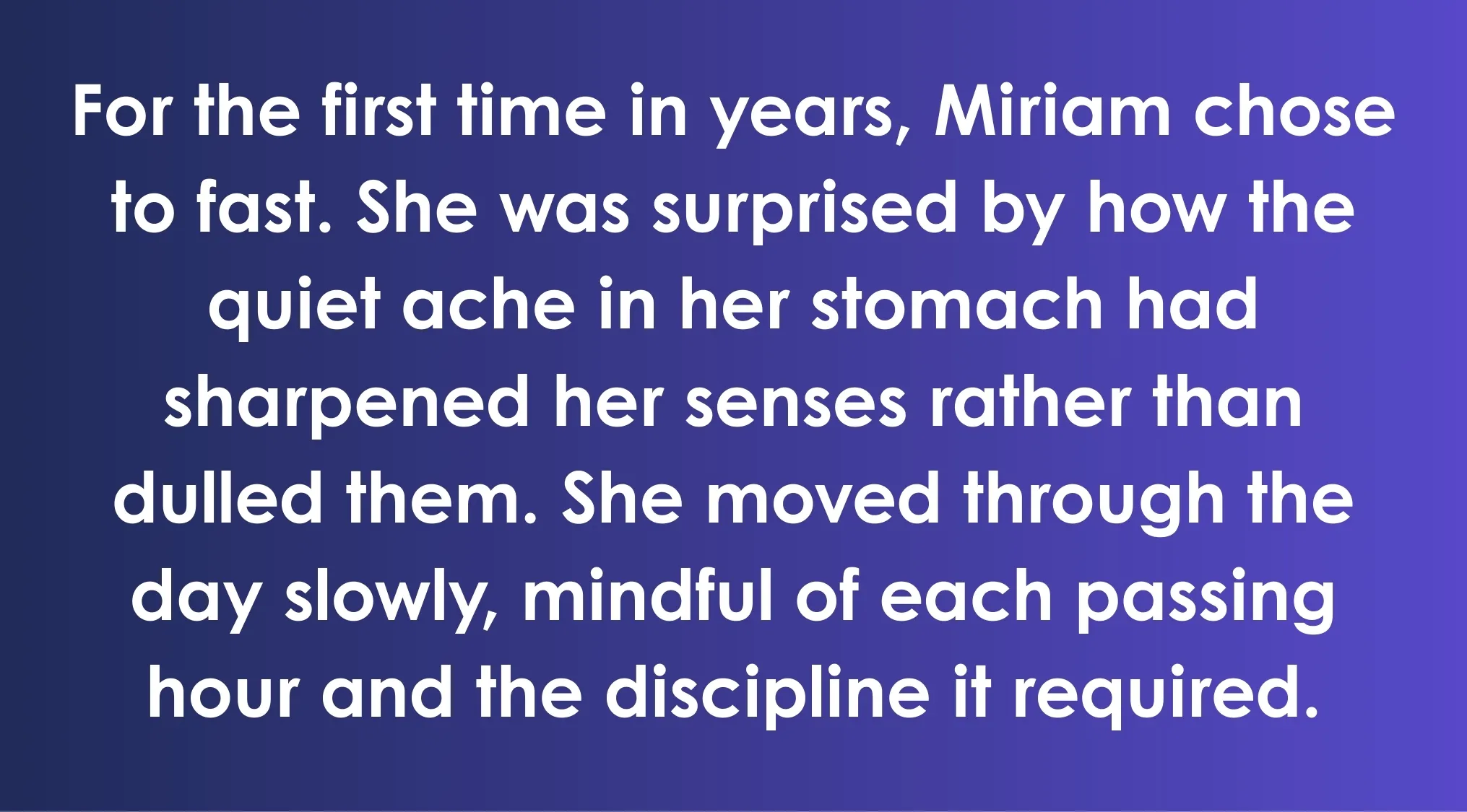 Excerpt from ACT exam passage describing Miriam's experience fasting and its impact on her senses and discipline.