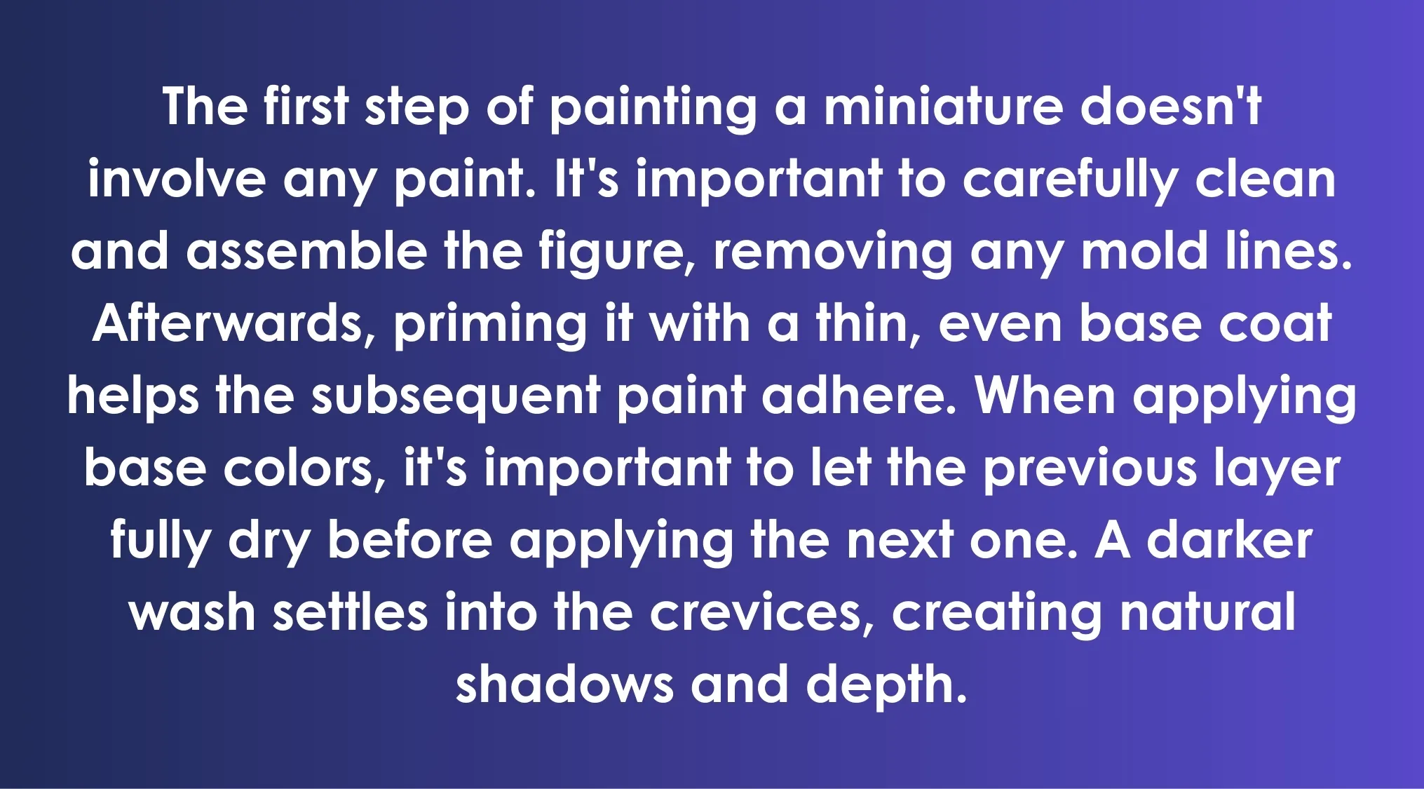 Text explaining the first step in painting miniatures focusing on preparation for ACT Exam reading comprehension.