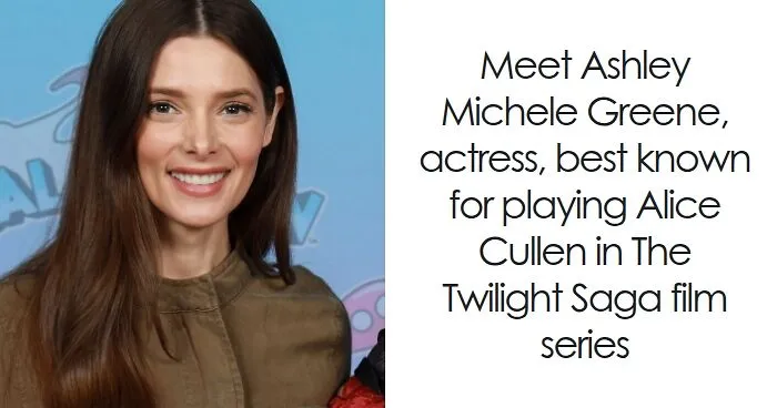 Ashley Greene: Bio And Career Highlights