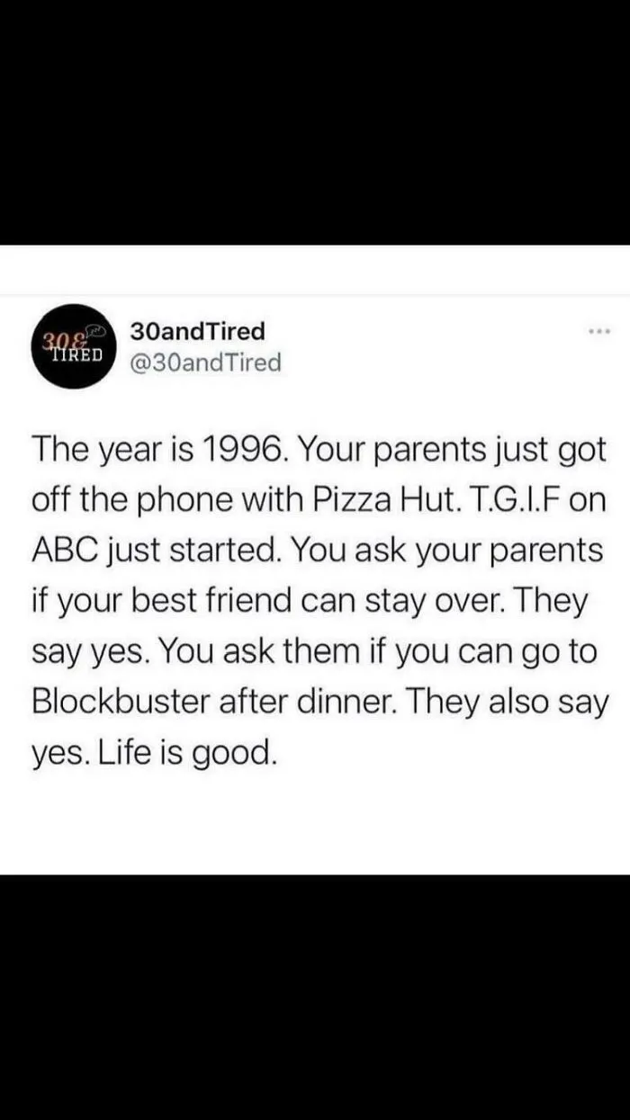 Tweet reminiscing about 1996 nostalgia with Pizza Hut, T.G.I.F. on ABC, Blockbuster, and childhood memories.