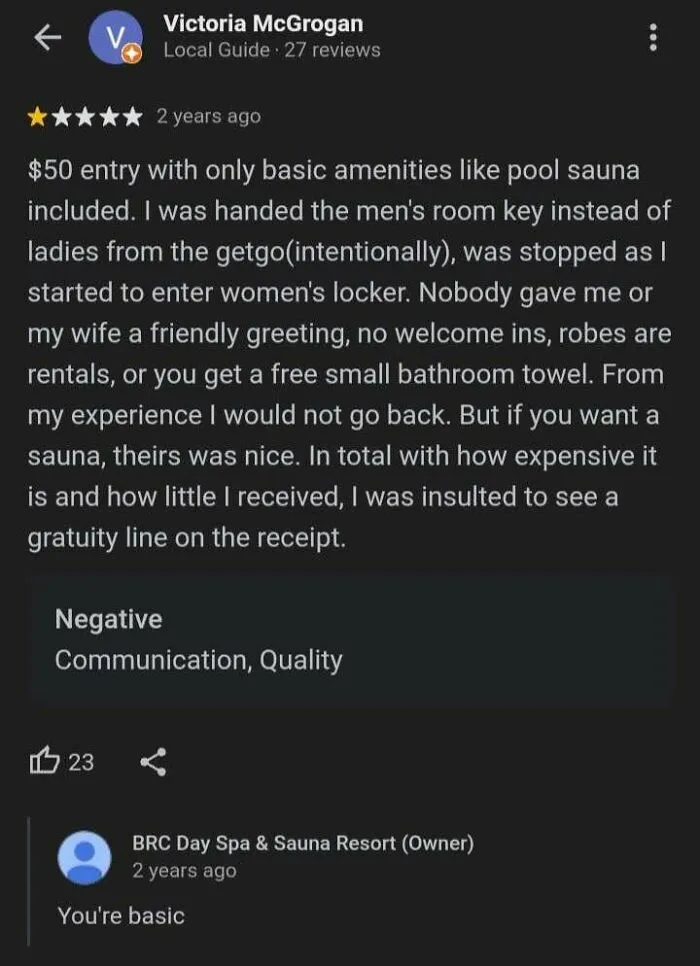 Screenshot of a delusional customer review complaining about a spa and sauna experience with owner’s blunt reply.