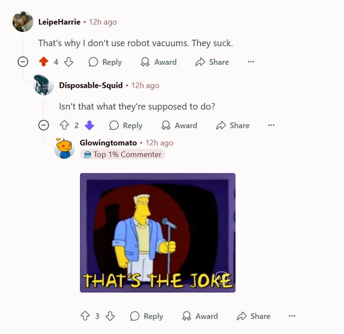 Reddit comments showing a user who corrected an obvious joke about robot vacuums sucking.