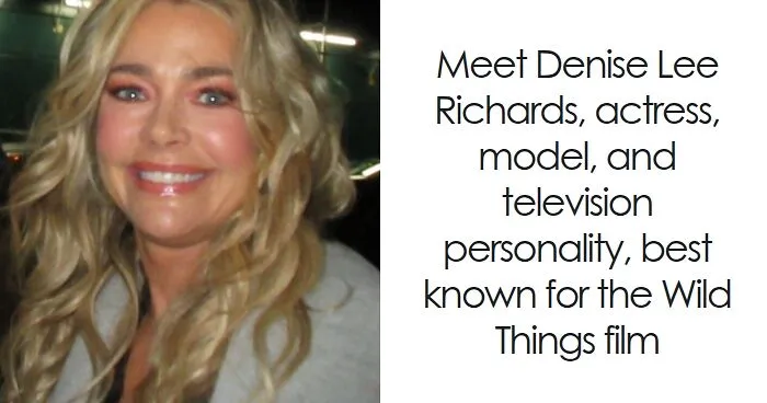 Denise Richards: Bio And Career Highlights