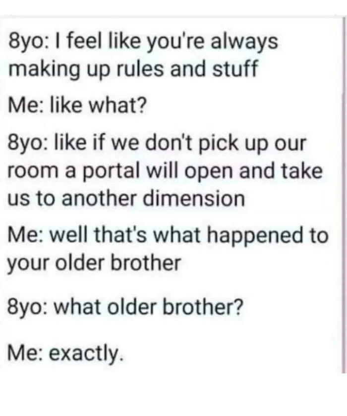 Funny unhinged posts about kids making up rules and imaginary portals from messy rooms in a brilliantly unhinged post.