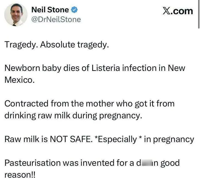 Causing The Death Of Your Baby Because Of You Want To Be Crunchy And Drink Unpasteurized Milk