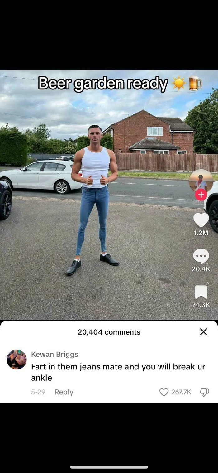A man in tight jeans with a humorous comment below from a list of verbal knockouts.