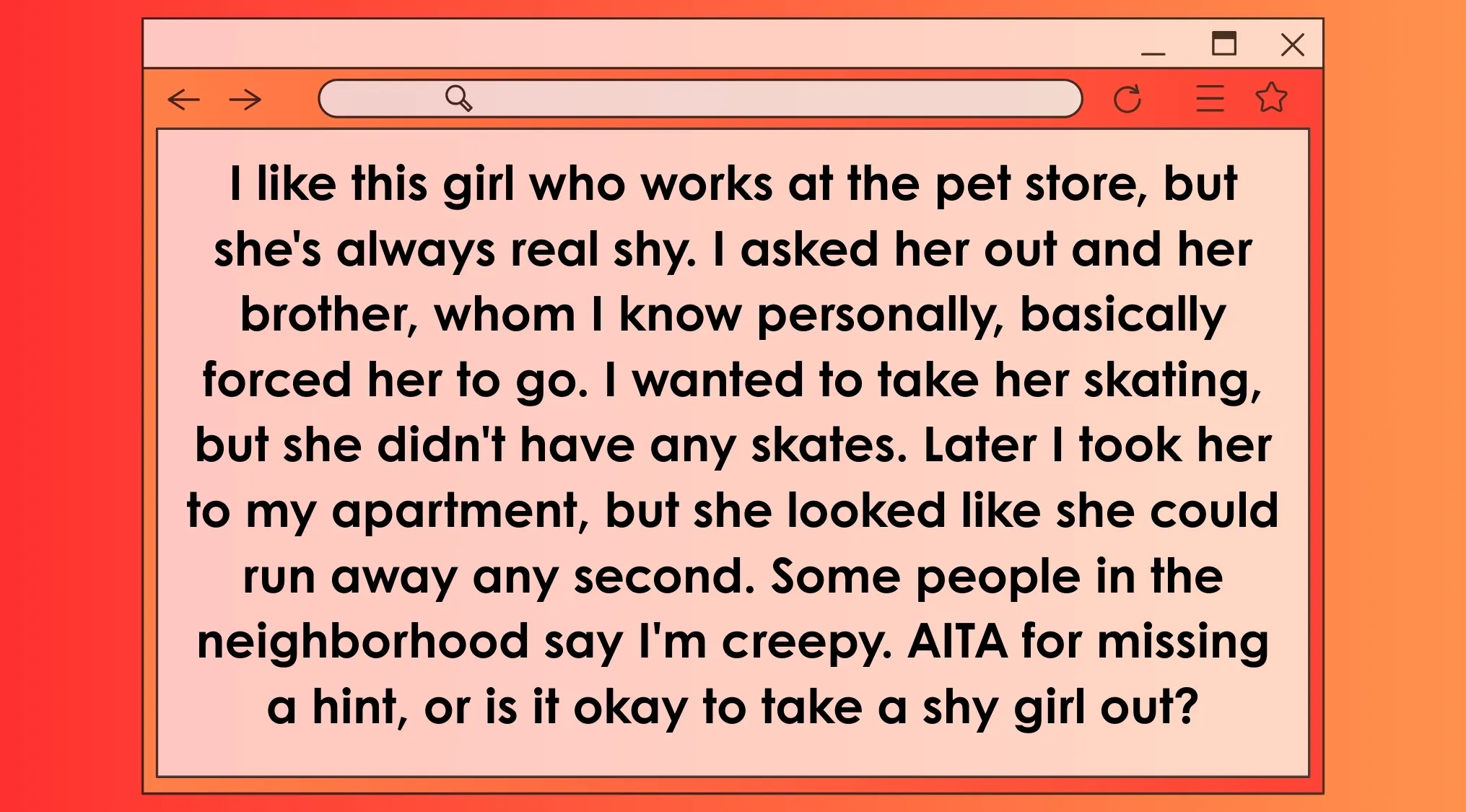 A movie character's AITA post about asking out a shy girl working at a pet store and feeling creepy.