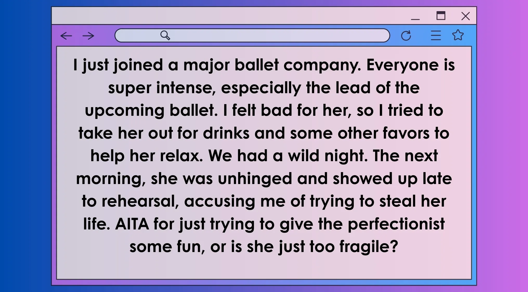 AITA post about a ballet company drama involving the intense lead and a wild night gone wrong.