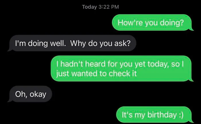 My Dad Forgot My Birthday Again And This Text Exchange Hurts To Look At