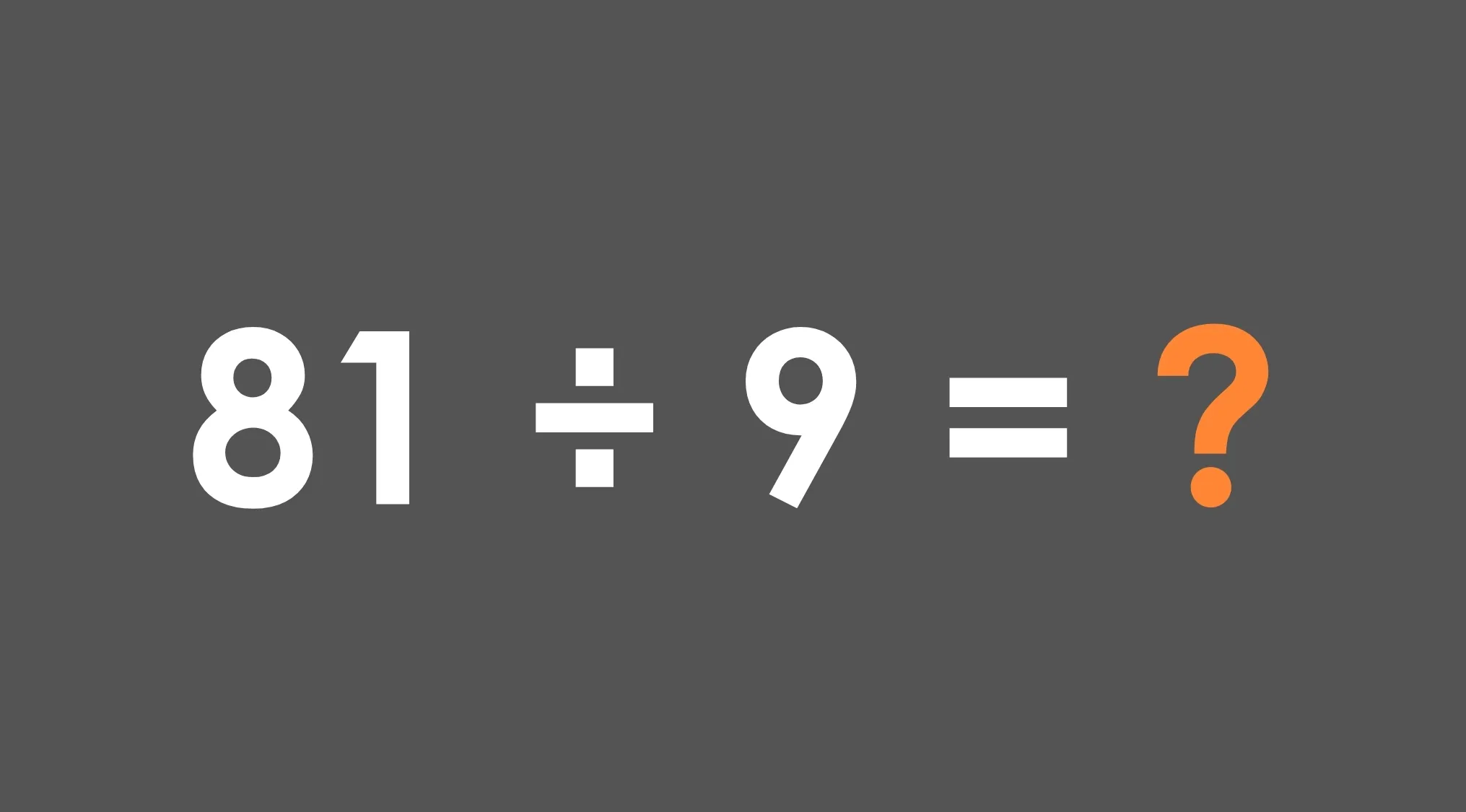 Math test division problem for grade 3 showing 81 divided by 9 equals question mark on dark background.