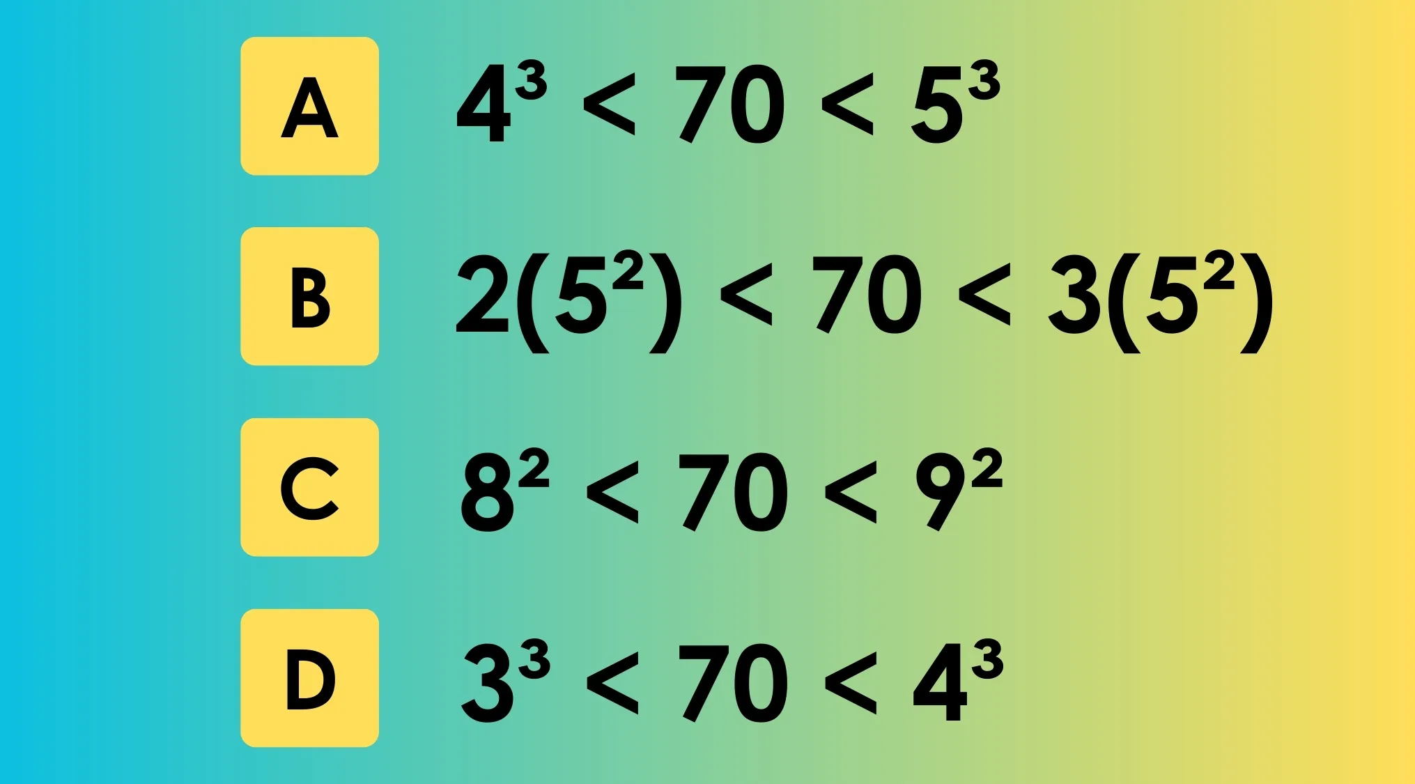Math test grade 10 question showing inequalities with exponents and numbers to identify the statement not true.