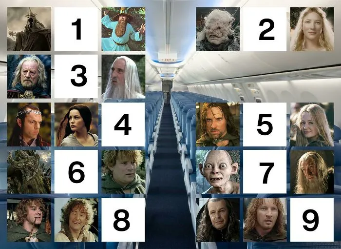 You’re on The Lord of the Rings plane and want the seat with the best vibes.