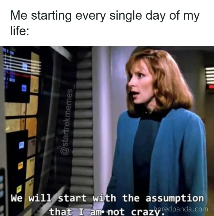 Woman in a science fiction setting stating a humorous line in funny and relatable memes for science fiction nerds.
