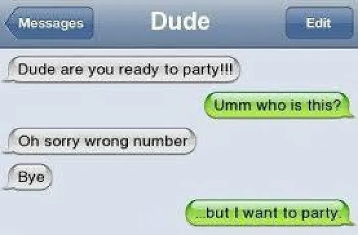 Text message screenshot showing a funny conversation with a wrong number about being ready to party.