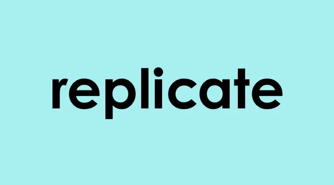 The word replicate displayed in bold black letters on a light blue background.