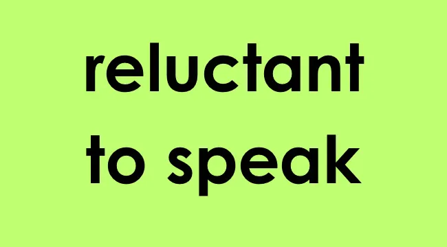 reticent meaning shown with bold black text reluctant to speak on a bright green background