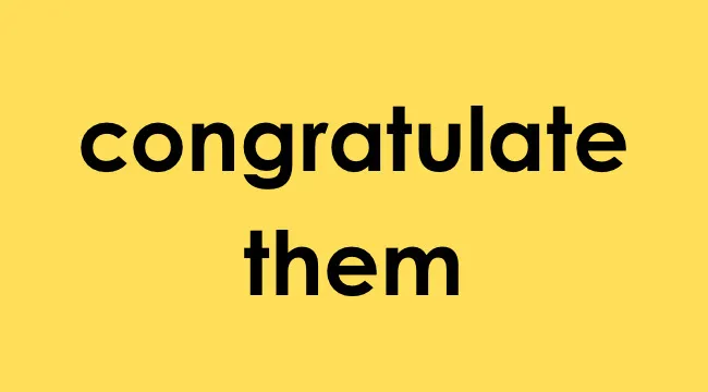 Text on yellow background showing words congratulate them, unrelated to admonish meaning.