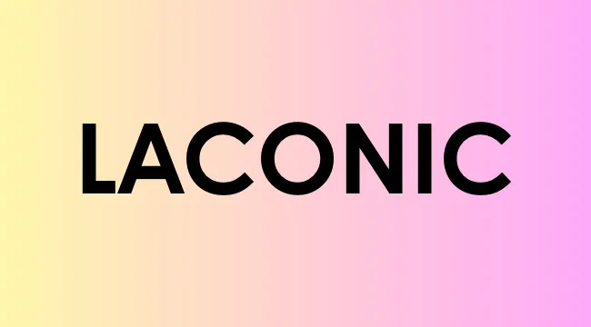 Laconic word displayed in bold black letters on a pastel gradient background illustrating smart people words.
