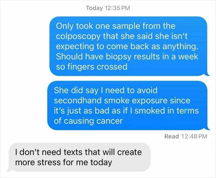Had To Get Testing Done Today For Cervical Cancer. This Is The Compassion I Get In Return From My Mother