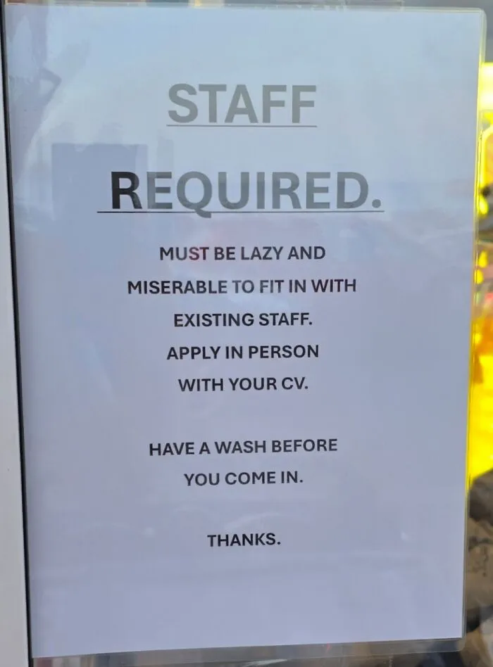 53 Hilariously Bold “Help Wanted” Signs Spotted In The Streets