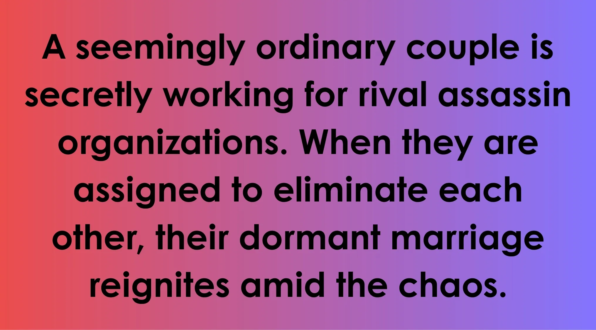 Text on gradient background describing a fictional couples quiz scenario of rivals secretly assigned to eliminate each other.
