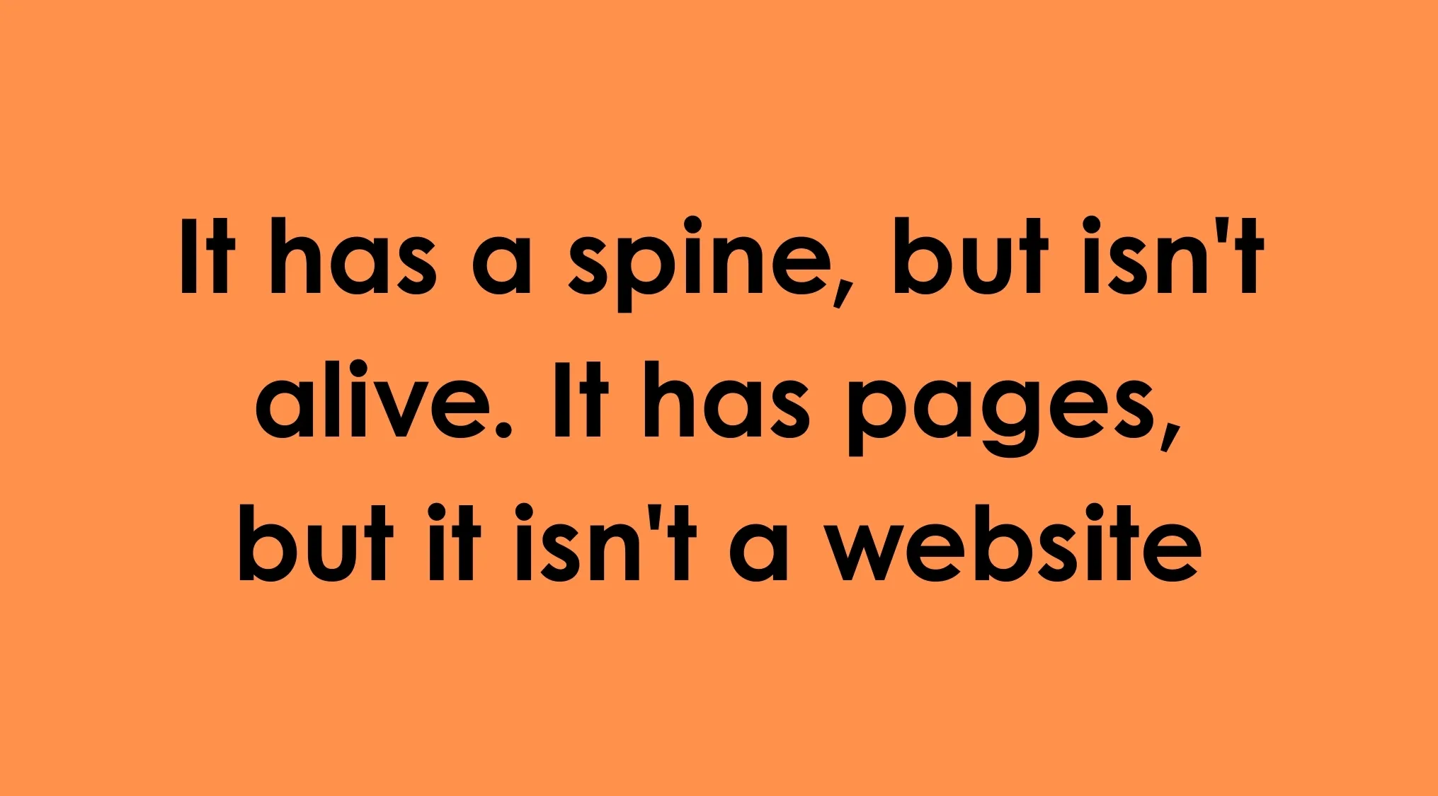 Riddle text on orange background asking if you can read our minds about an object with a spine and pages.