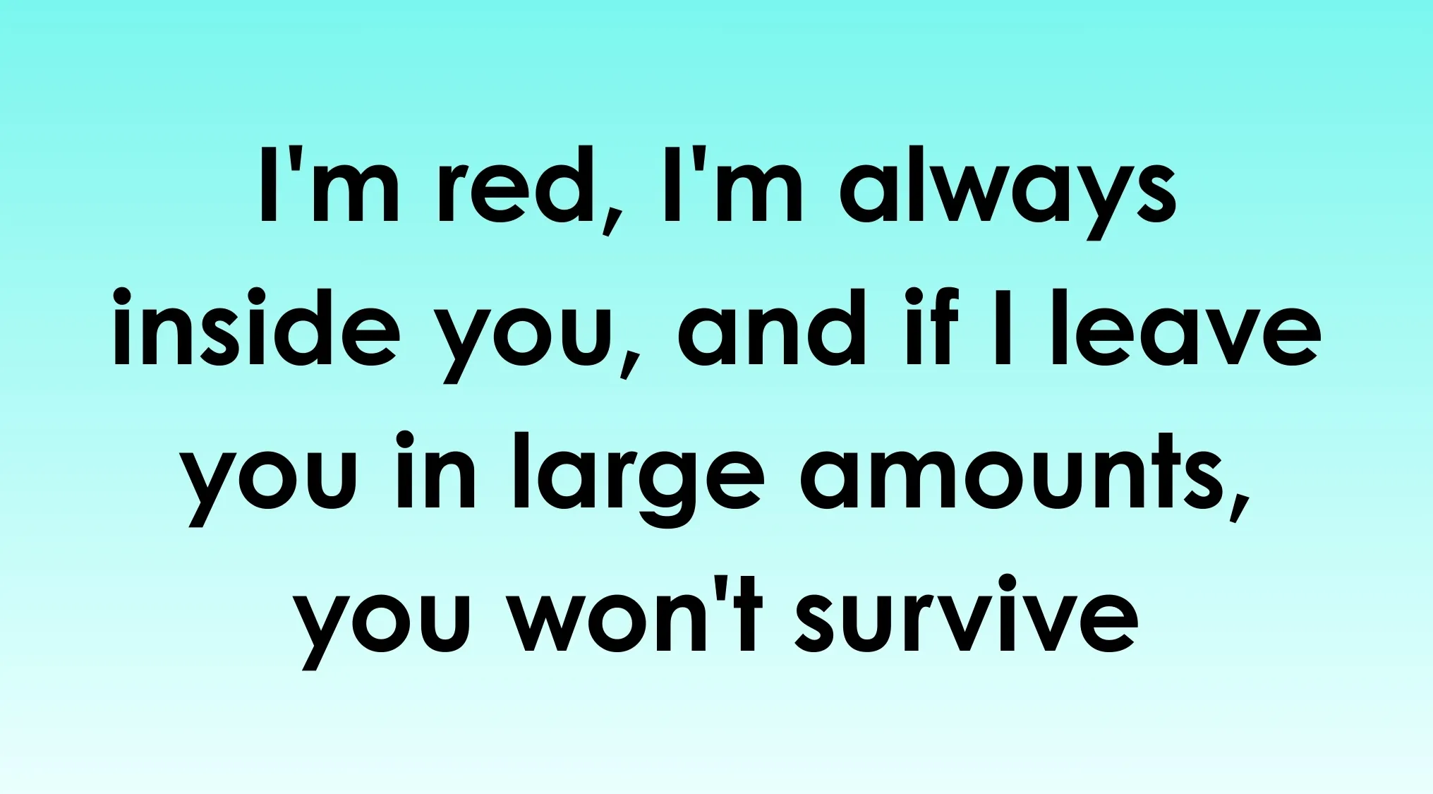 Riddle text about something red inside the body essential for survival, related to mind reading and guessing.