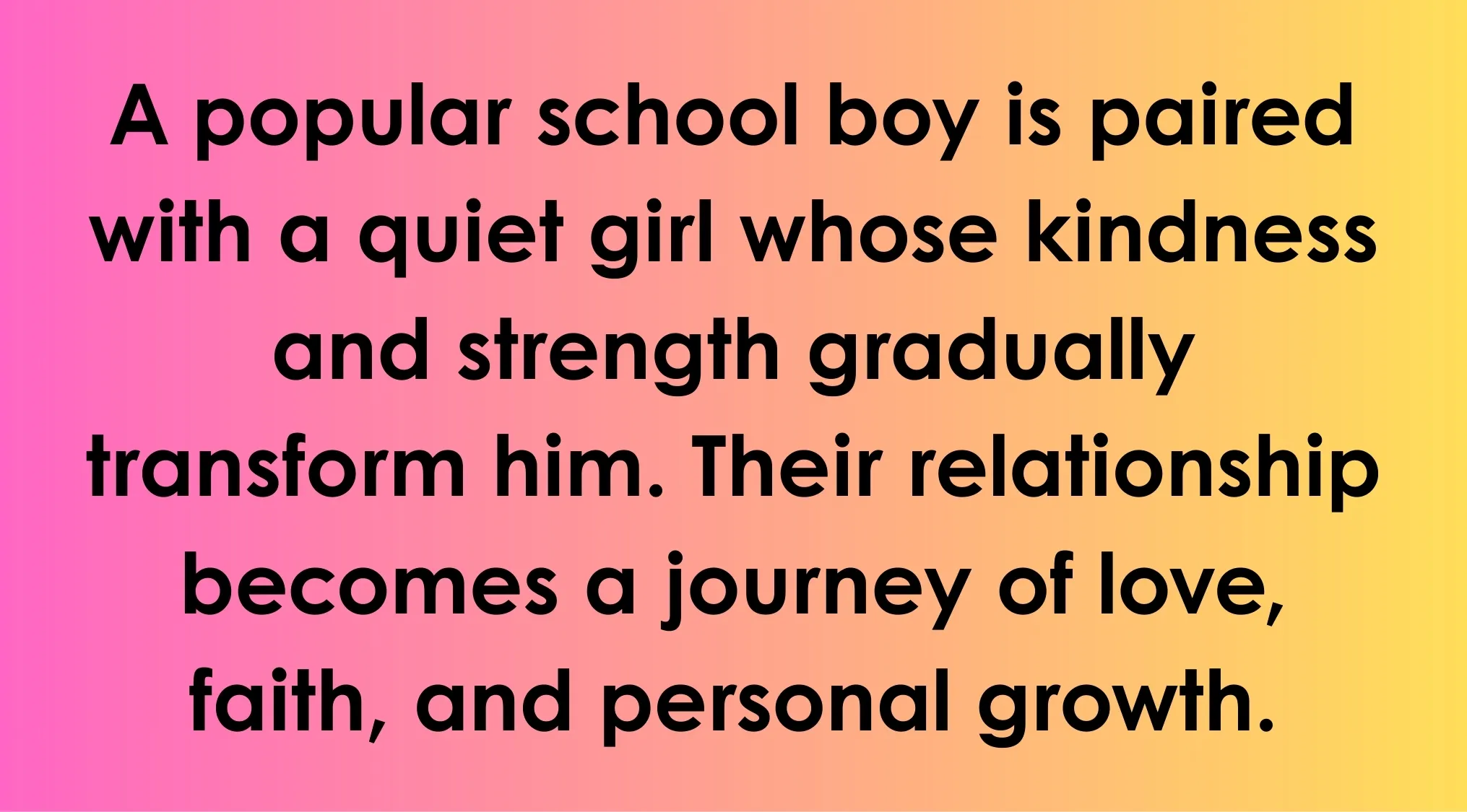 Quiz description of fictional couples with a popular boy and quiet girl on a journey of love and personal growth.