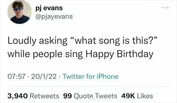 Screenshot of a wild Twitter post loudly asking what song is this during people singing Happy Birthday.