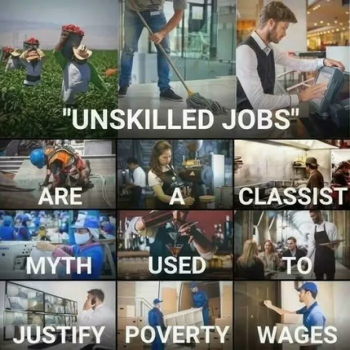 This Is Why They Want To Make Striking Illegal, Because We Can't Survive Without "Unskilled" Labourers, But No One Needs A Billionaire