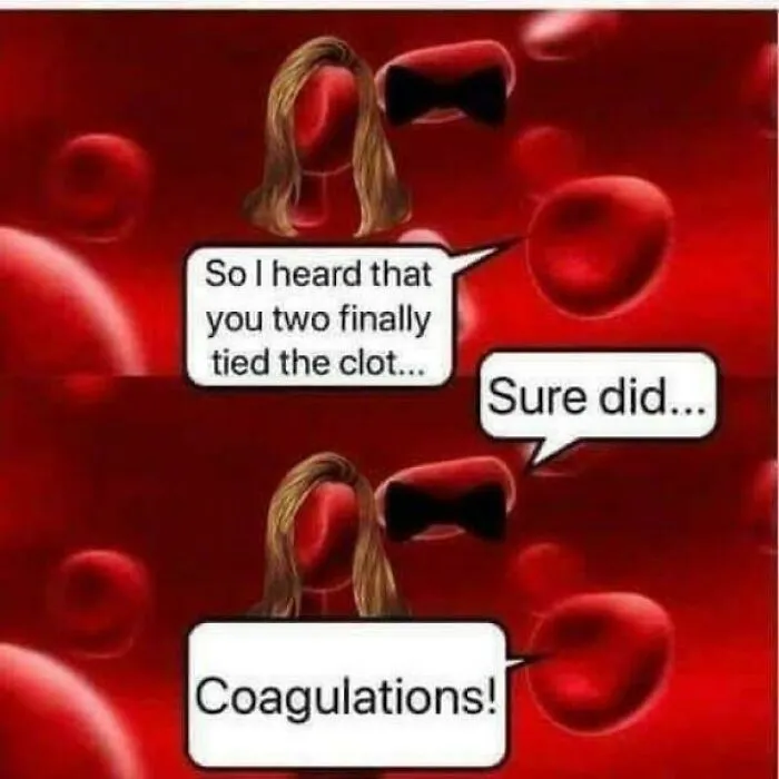 Coagulation To You Both!