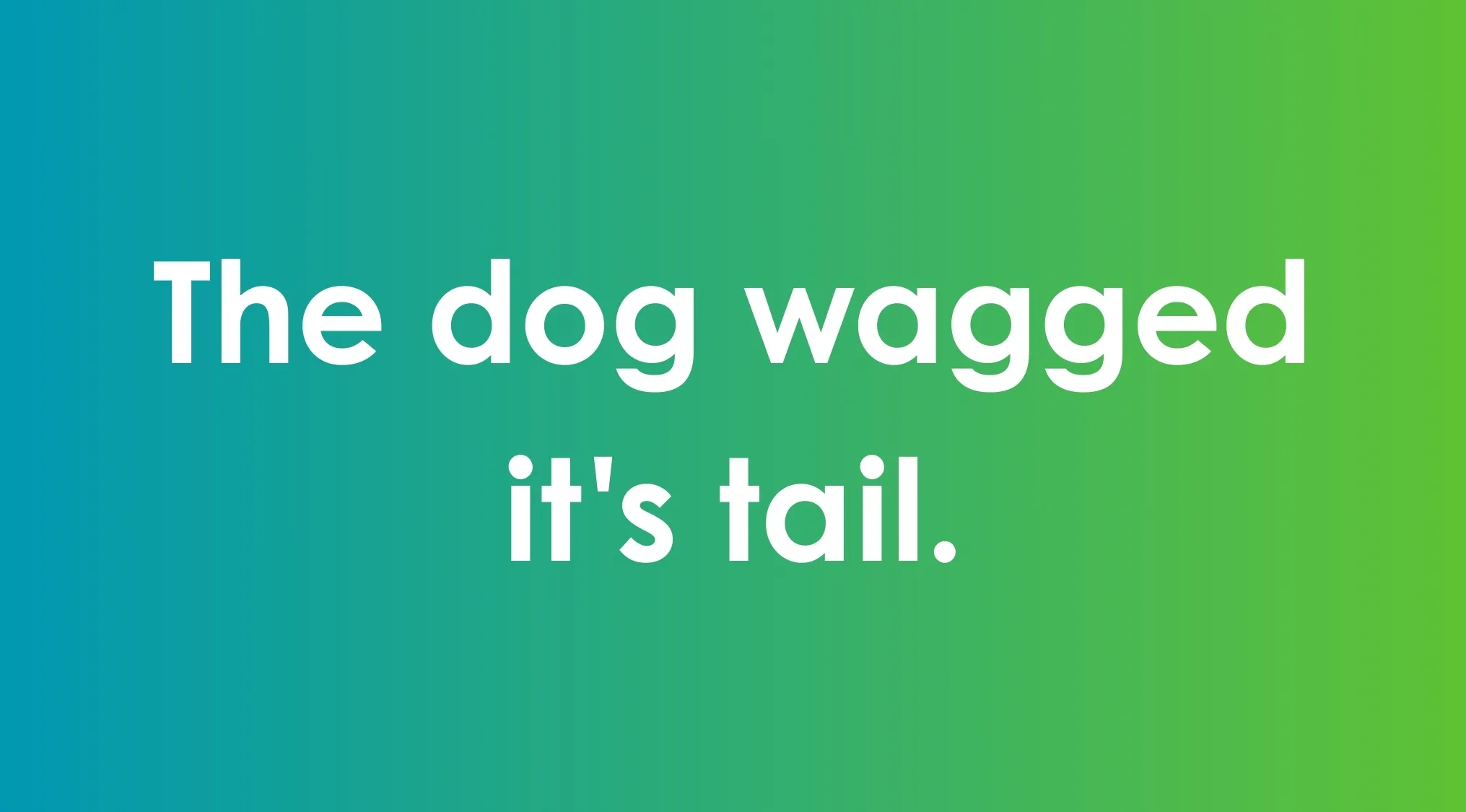 Sentence with incorrect possessive use displayed on blue to green gradient background for fix the sentence SEO keyword.
