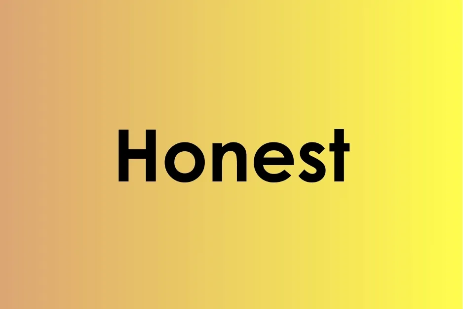 The word Honest displayed in bold black text on a yellow to brown gradient background.