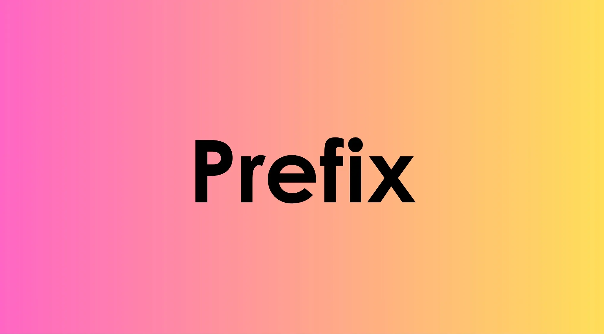Prefix word displayed in bold black text on a pink to yellow gradient background for language quiz plural choice.