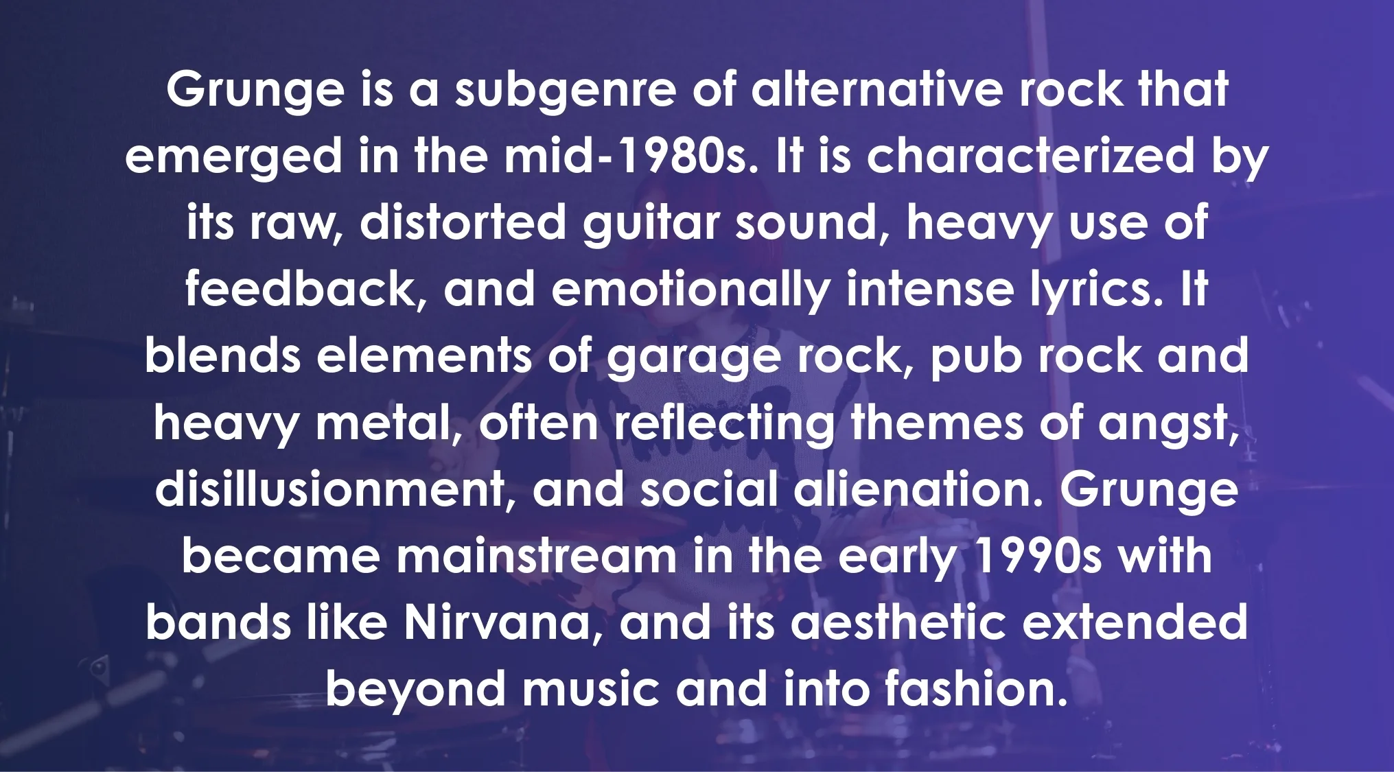 Text explaining grunge subgenre characteristics including raw guitar sound and emotionally intense lyrics in an alternative rock context