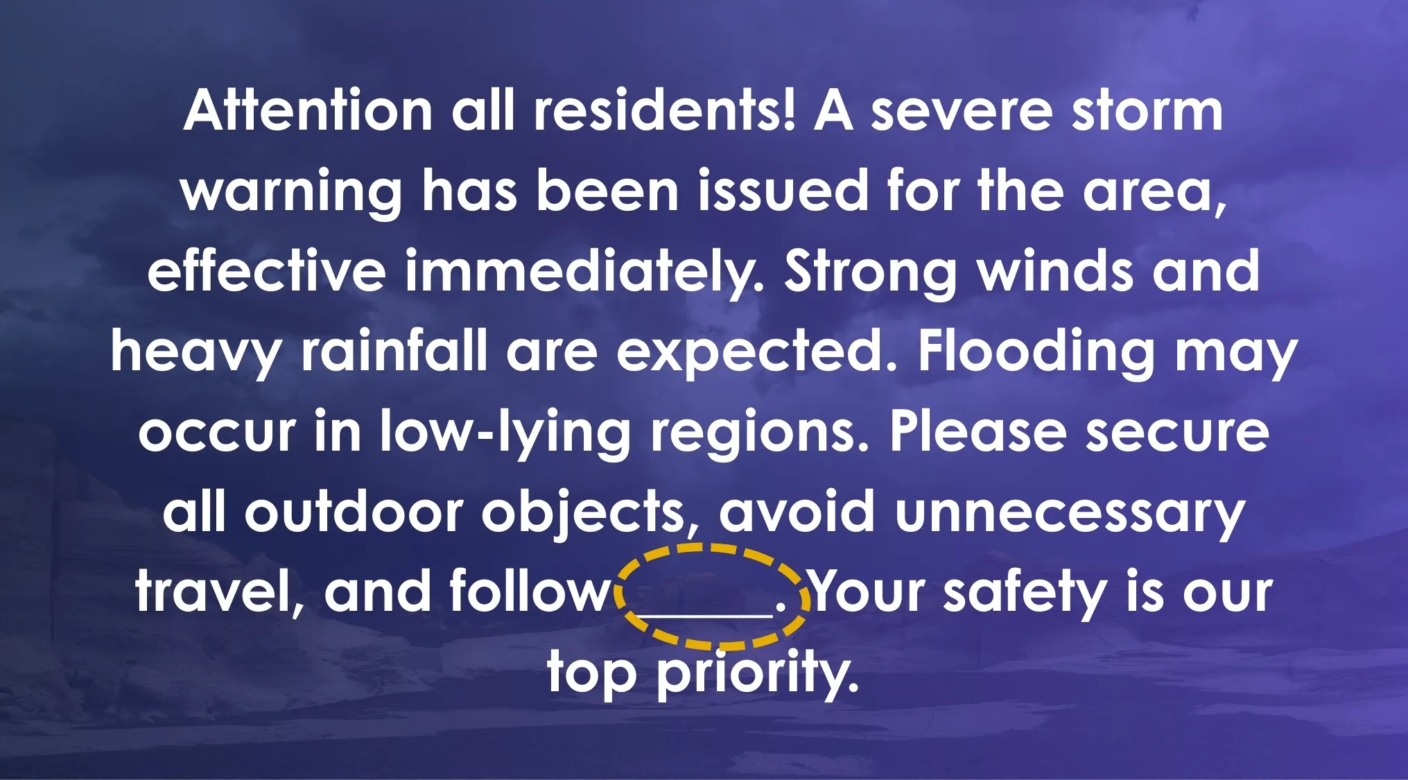Severe storm warning alert advising residents to secure outdoor items and follow safety for effective ACT quiz practice.
