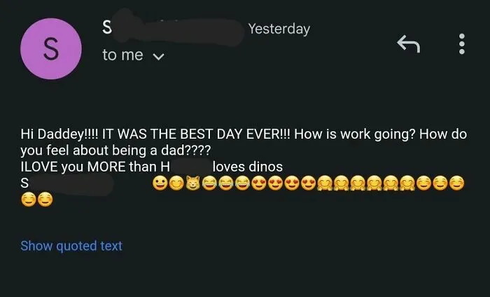 My Son Has Enjoyed Emailing Lately To Practice Typing. This Was His Most Recent Message To Me. I've Been A Dad For 9 Years 