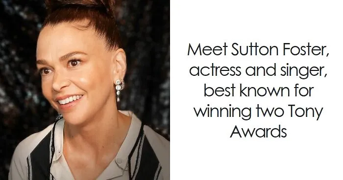 Sutton Foster: Bio And Career Highlights