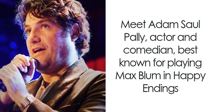 Adam Pally: Bio And Career Highlights